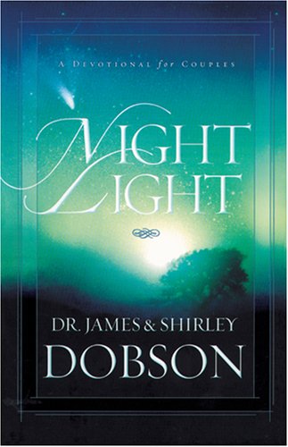 James C. Dobson/Night Light@ A Devotional for Couples